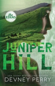 Title: Juniper Hill, Author: Devney Perry