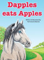 Dapples Eats Apples