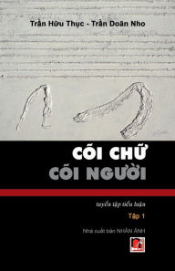 Title: Cï¿½i Ch? Cï¿½i Ngu?i - T?p 1, Author: Doan Nho Tran