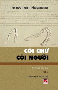 Title: Cï¿½i Ch? Cï¿½i Ngu?i - T?p 2, Author: Doan Nho Tran