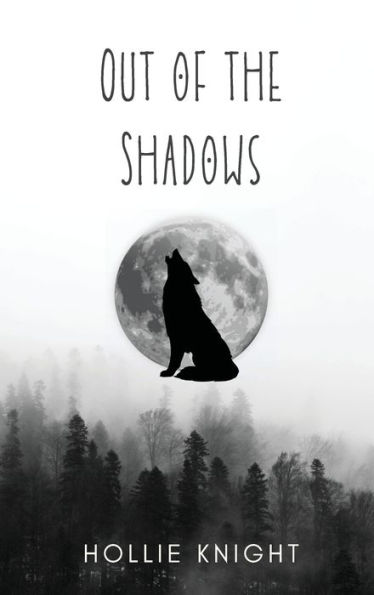 Out of the Shadows