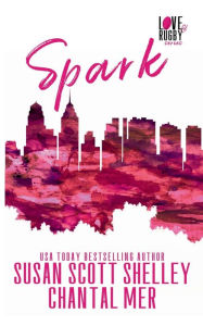 Ebook german download Spark 9798823106283 by Susan Scott Shelley, Chantal Mer, Susan Scott Shelley, Chantal Mer