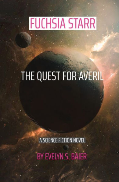 Fuchsia Starr The Quest for Averil