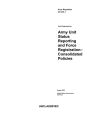 Army Regulation AR 220-1 Army Unit Status Reporting and Force Registration - Consolidated Policies August 2022