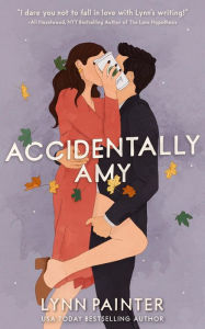 Ebooks downloads gratis Accidentally Amy by Lynn Painter, Lynn Painter DJVU FB2 in English