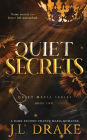 Quiet Secrets