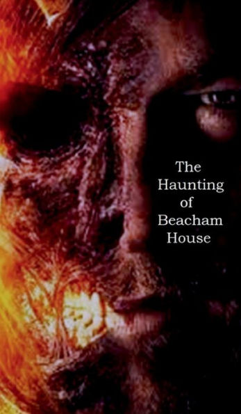 The Haunting of Beacham House