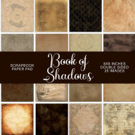 Title: Book of Shadows: Scrapbook Paper Pad, Author: Digital Attic Studio