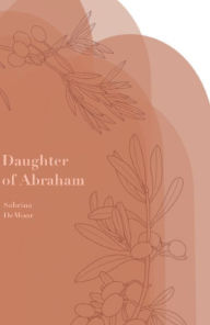 Title: Daughter of Abraham, Author: Sabrina DeMoor