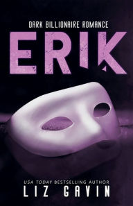 Title: Erik, Author: Liz Gavin