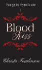 Blood Kiss: A Vampire Mafia Romance