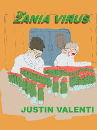 Title: The Zania Virus, Author: Tawd Dorenfeld