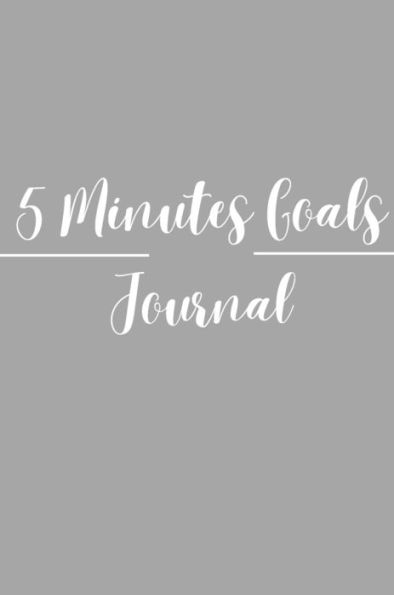 5 Minutes Goals Journal