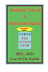 Title: 2023 Mahjong Cards & Mahjongg Hands -- year of the rabbit/hare/doe: ::paperback/MINI-print book w/scorecards to learn & win (#4721), Author: USA Mahjongg Club