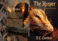 Title: The Keeper: A Sword of Cho Nisi Story, Author: D. L. Gardner