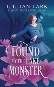 Found by the Lake Monster: A Love Bathhouse Monster Romance