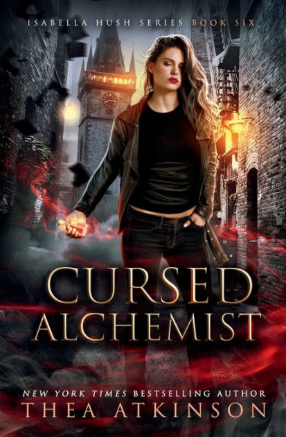 Cursed Alchemist: dark urban fantasy by Thea Atkinson, Christian ...