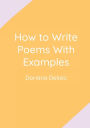 How to Write Poems with Examples