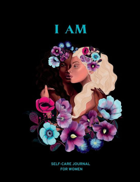 I AM Self-Care Journal
