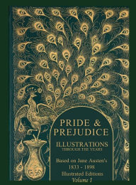 Title: Pride and Prejudice Illustrations Through The Years 1833-1898: Volume I, Author: C.E. Brock