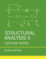 Structural Analysis II Lecture Notes