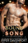 Bound by Song: Tenth Anniversary Edition
