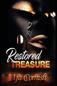 Title: Restored Treasure, Author: Aja Cornish