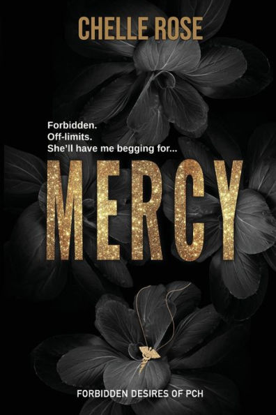 Mercy: Forbidden Desires of PCH Book One