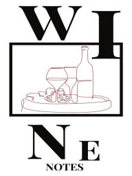 Title: Wine Notes: A Wine Tasting Notebook:Fun Wine Tasting Journal for Wine Lovers, Collectors, & Sommeliers, Author: M R Lester
