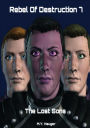 Rebel Of Destruction 7: The Lost Sons