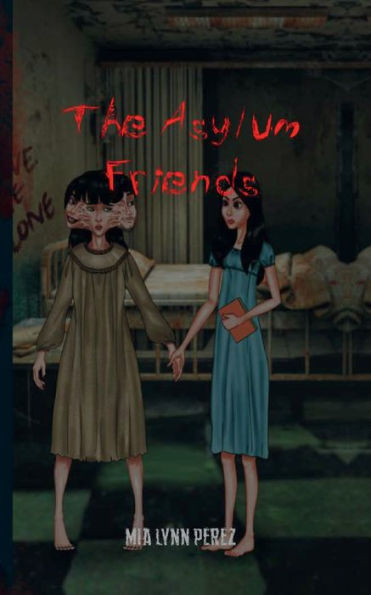 The Asylum's Friends