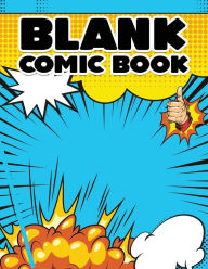 Title: Blank Comic Book: Create Your Own Comic Book, Author: MT Comics Publising