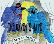 Title: The Raven's Mate, Author: Serena Steele