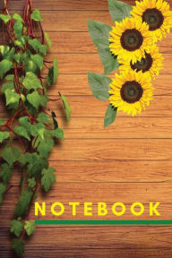 Title: Wood, Sunflower, and Vine Decorations Paperback Notebook (College Ruled Lined Paper, 120 pages, 6