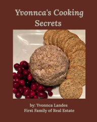 Title: Yvonnca's Cooking Secrets: Cookbook, Author: Yvonnca Landes