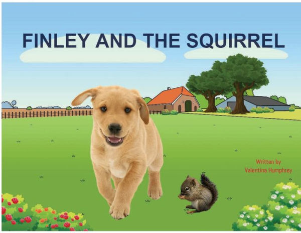 FINLEY AND THE SQUIRREL