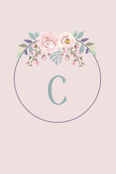Blush Pink Letter "C" Notebook: The $5 Notebook Collection- Beautiful and perfect for everyday use. 100 collage ruled pages, 6"x9"
