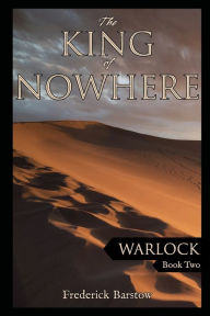 Title: Warlock: The King of Nowhere:, Author: Frederick Barstow