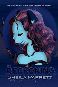 Title: The Reckoning, Author: Sheila Parrett