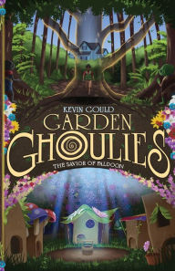 Title: Garden Ghoulies: The Savior of Faldoon:, Author: Kevin Gould