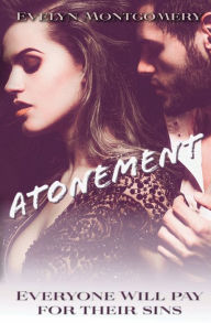 Title: Atonement, Author: Evelyn Montgomery