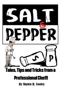 Title: Salt and Pepper, Author: Shawn Cooley