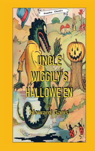 Title: UNCLE WIGGILY'S HALLOWEEN, Author: Howard Garis