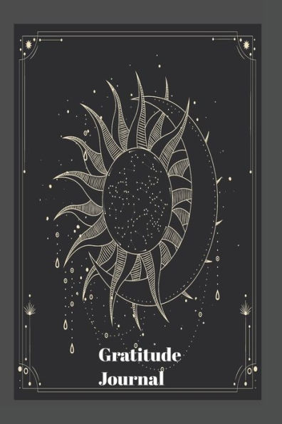 Gratitude Journal: Raise your Vibration by giving Appreciation to the Magic of the Universe: