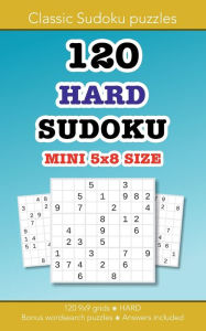 Title: 120 HARD Sudoku MINI 5x8 size: Education resources by Bounce Learning Kids, Author: Christopher Morgan