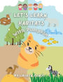 Let's Learn Habitats: With Pumpkin