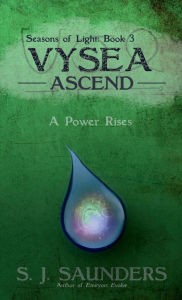 Title: Vysea: Ascend:, Author: S. J. Saunders