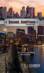Title: Second: Ambitions:, Author: S.J. Saunders