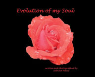 Title: Evolution of my Soul, Author: Sabrina Marie