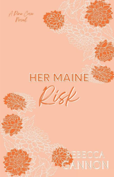 Her Maine Risk: A Small Town Opposites Attract Romance (Alternate Cover):